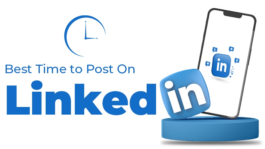 What is the Best Time to Post on LinkedIn