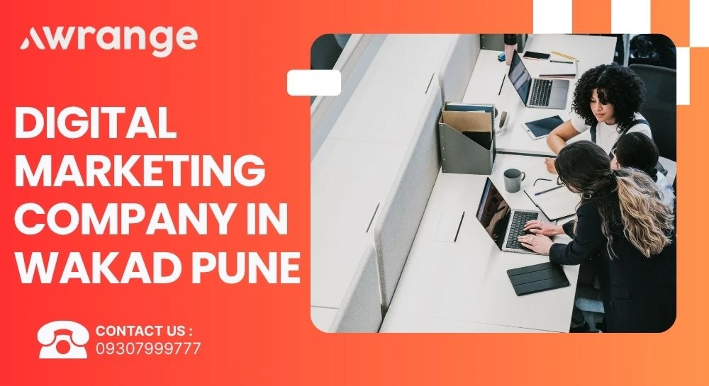 Digital Marketing Company in Wakad Pune