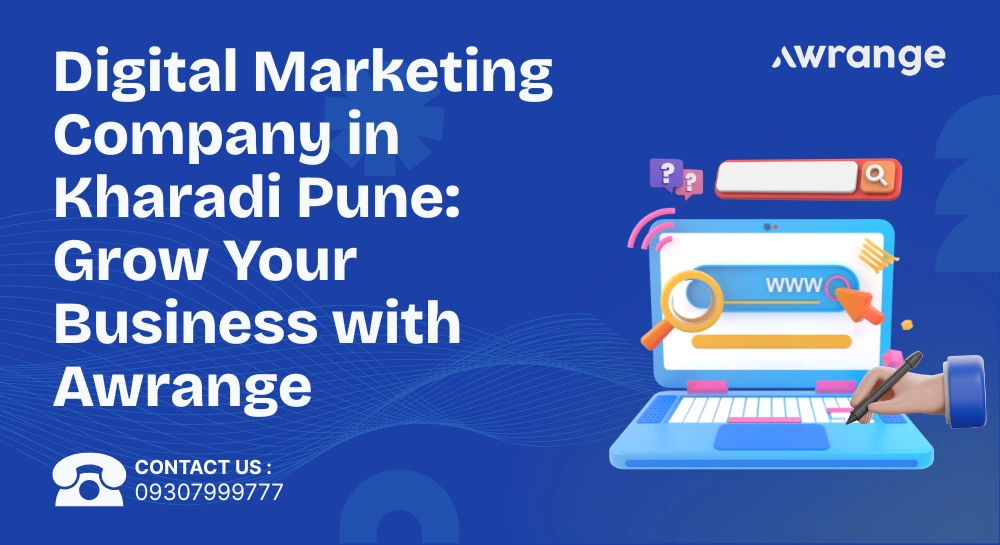Digital Marketing Company in Kharadi Pune