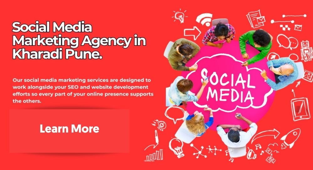 Social Media Marketing Agency in Kharadi Pune.
